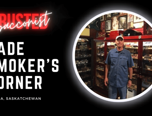Trusted Tobacconist Profile: Jade Smoker’s Corner, Regina, Saskatchewan